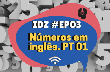 Ep. 003 – Números em inglês