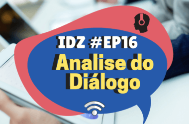 Ep. 016 – Análise do diálogo (teste)