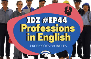 Ep. 044 – Professions in English