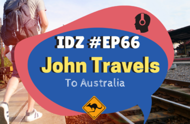 Ep. 066 – John travels to australia