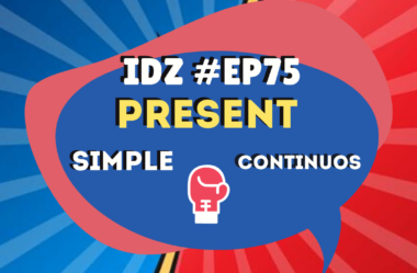 Ep. 075 – Present Simple x Present Continuos