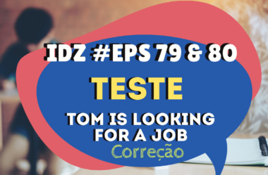 Ep. 079 e 080 – Correção do 2º teste