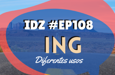 Ep. 108 – Todos os Usos do ING