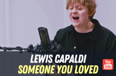 Ep. 189 – Someone You Loved – Lewis Capaldi [Inglês Com Música – Ep.10]