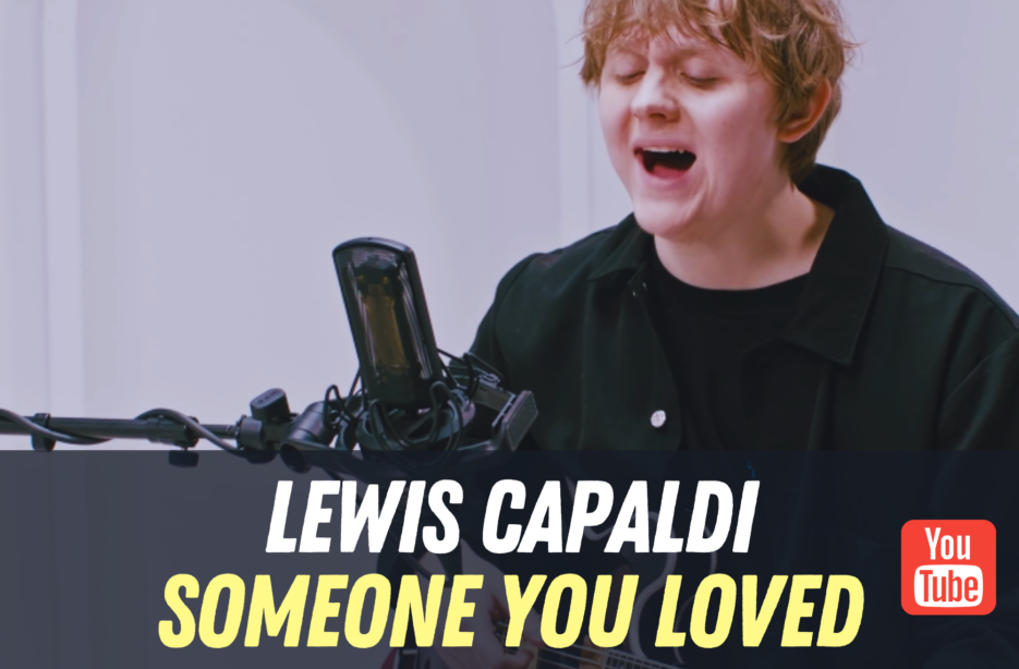 Lewis Capaldi - Someone You Loved (Tradução e letra) 