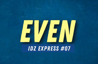 Ep. 195 – IDZ EXPRESS 07 – Diferentes Usos do Even